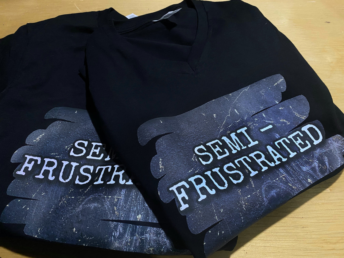 🎶 “Semi-Frustrated” TShirt